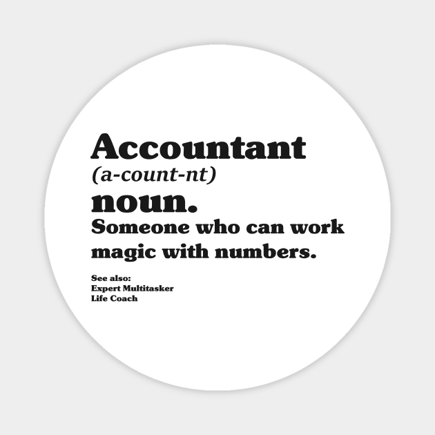 Funny Accountant Definition Magnet by animericans